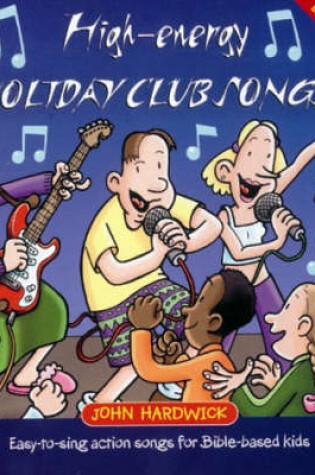 Cover of High-energy Holiday Club Songs