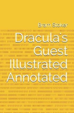 Cover of Dracula's Guest Illustrated Annotated