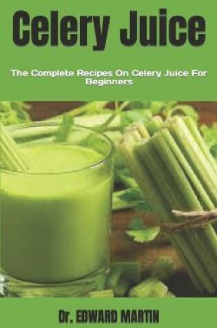 Cover of Celery Juice