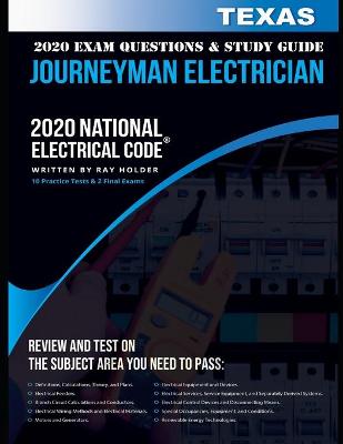 Book cover for Texas 2020 Journeyman Electrician Exam Questions and Study Guide