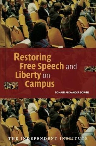 Cover of Restoring Free Speech and Liberty on Campus