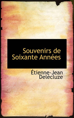 Book cover for Souvenirs de Soixante Annees