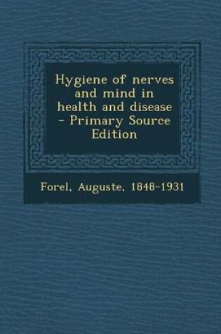 Cover of Hygiene of Nerves and Mind in Health and Disease