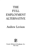 Cover of The Full Employment Alternative