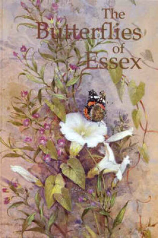 Cover of The Butterflies of Essex