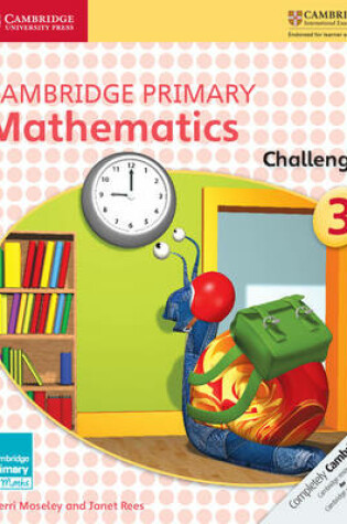 Cover of Cambridge Primary Mathematics Challenge 3