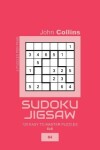 Book cover for Sudoku Jigsaw - 120 Easy To Master Puzzles 6x6 - 4