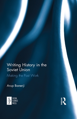 Book cover for Writing History in the Soviet Union