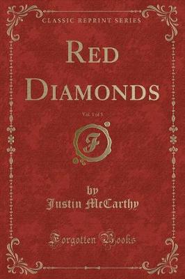 Book cover for Red Diamonds, Vol. 1 of 3 (Classic Reprint)