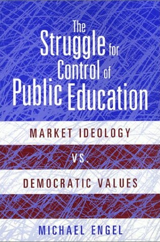 Cover of The Struggle for Control of Public Education