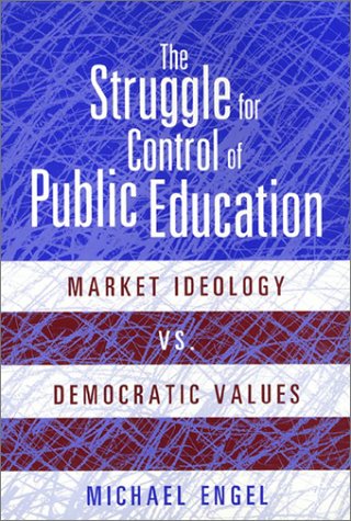 Book cover for The Struggle for Control of Public Education