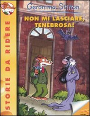Book cover for Non NI Lasciare Tenebrosa