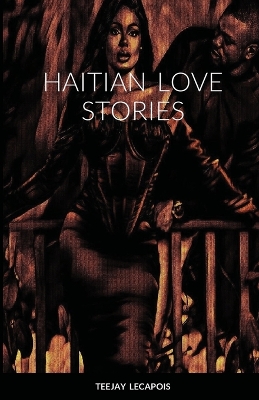 Book cover for Haitian Love Stories