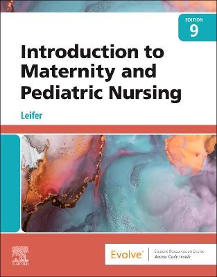 Book cover for Introduction to Maternity and Pediatric Nursing - E-Book