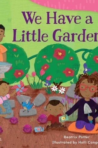 Cover of We Have a Little Garden