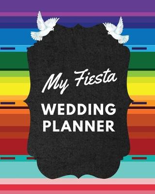 Book cover for My Fiesta Wedding Planner