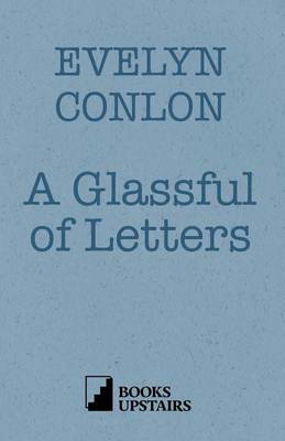 Book cover for A Glassful of Letters