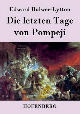 Book cover for Die letzten Tage von Pompeji