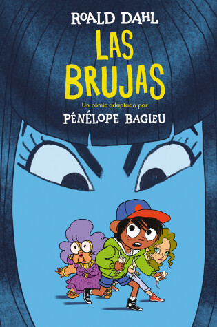 Cover of Las brujas. (Novela gráfica) / The Witches. The Graphic Novel