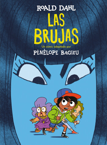 Book cover for Las brujas. (Novela gráfica) / The Witches. The Graphic Novel