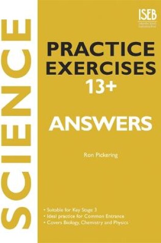 Cover of Science Practice Exercises 13+ Answer Book