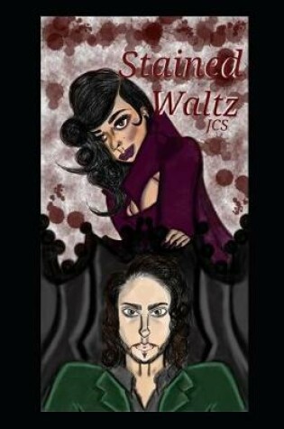 Cover of Stained Waltz