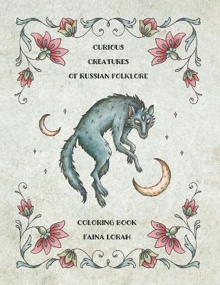 Book cover for Curious Creatures of Russian Folklore