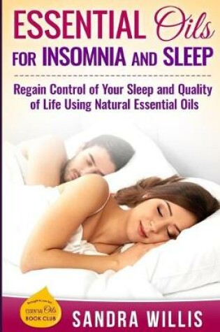 Cover of Essential Oils for Insomnia and Sleep