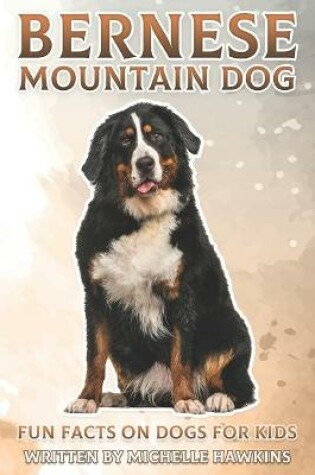 Cover of Bernese Mountain Dog