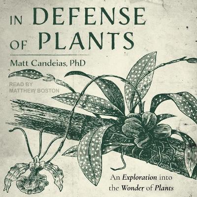 Book cover for In Defense of Plants