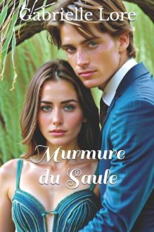 Cover of Murmure du Saule