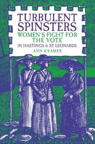 Cover of Turbulent Spinsters