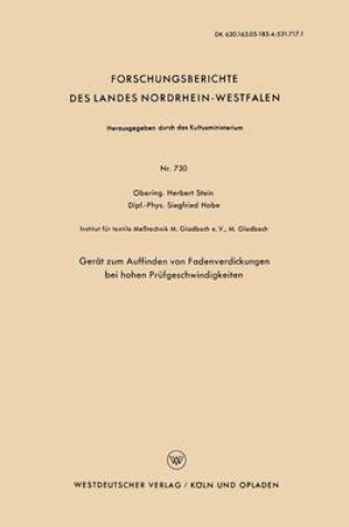 Cover of Gerat Zum Auffinden Von Fadenverdickungen Bei Hohen Prufgeschwindigkeiten