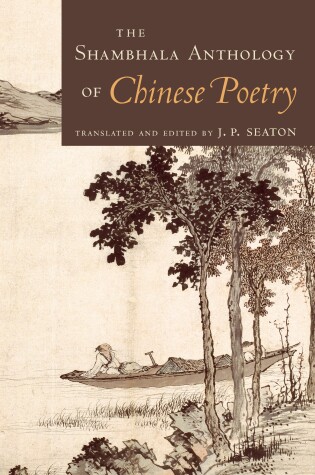 Cover of The Shambhala Anthology of Chinese Poetry