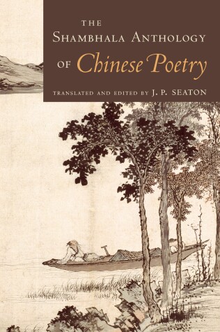 Book cover for The Shambhala Anthology of Chinese Poetry