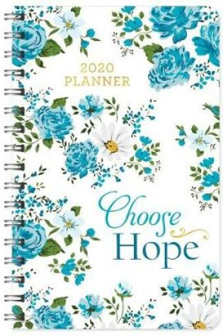 Cover of 2020 Planner Choose Hope