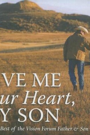Cover of Give Me Your Heart, My Son
