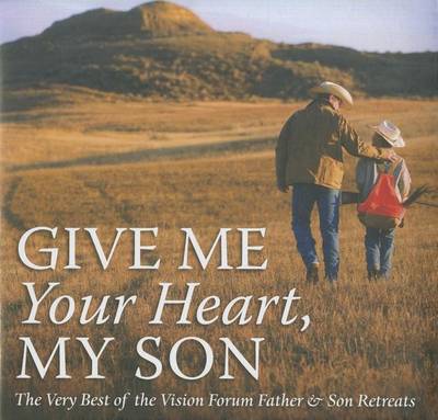 Book cover for Give Me Your Heart, My Son