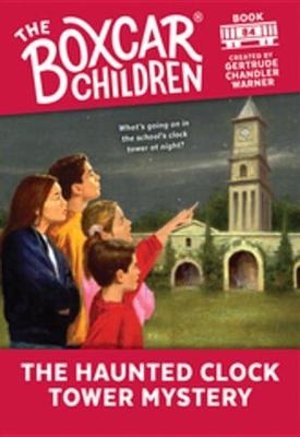 Cover of The Haunted Clock Tower Mystery