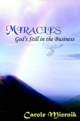 Book cover for Miracles - God's Still in the Business