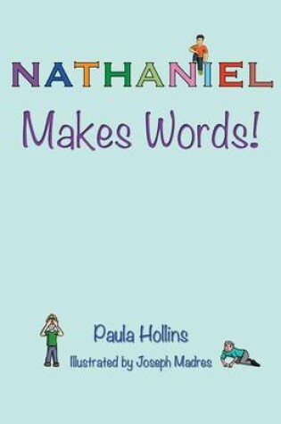 Cover of Nathaniel Makes Words!