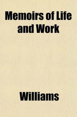 Cover of Memoirs of Life and Work