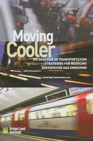 Cover of Moving Cooler: Surface Transportation and Climate Change