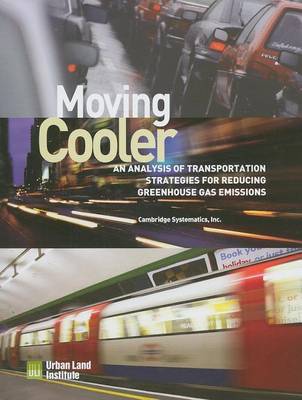 Book cover for Moving Cooler: Surface Transportation and Climate Change