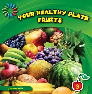 Book cover for Your Healthy Plate: Fruits
