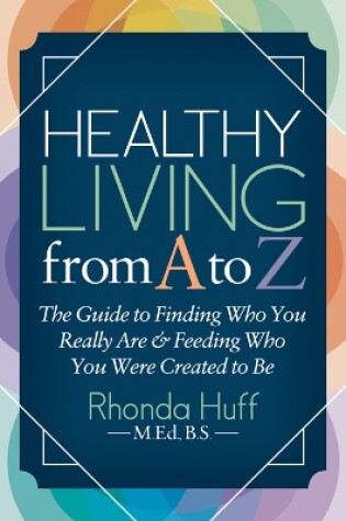 Cover of Healthy Living from A to Z