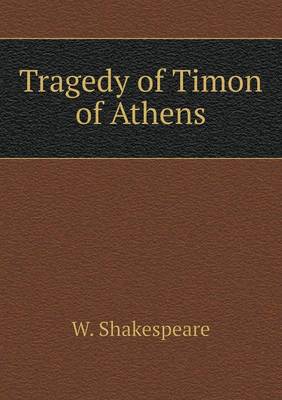 Book cover for Tragedy of Timon of Athens