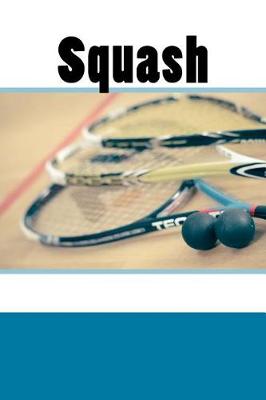 Book cover for Squash (Journal / Notebook)