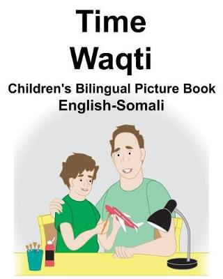 Book cover for English-Somali Time/Waqti Children's Bilingual Picture Book