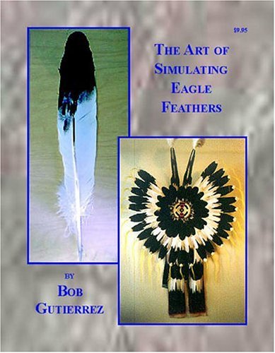 Book cover for The Art of Simulating Eagle Feathers